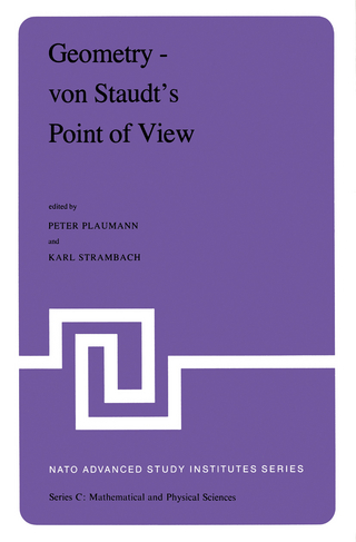 Geometry — von Staudt’s Point of View