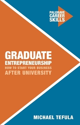 Graduate Entrepreneurship - Michael Tefula