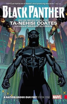 Black Panther: A Nation Under Our Feet Book 1 - Ta-Nehisi Coates