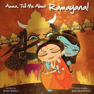 Amma, Tell Me about Ramayana!