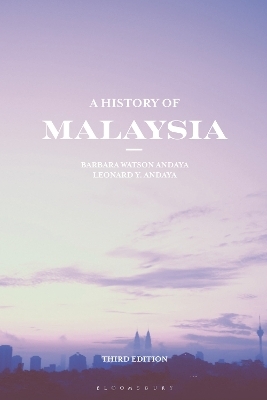 A History of Malaysia - Barbara Watson Andaya, Leonard Y. Andaya