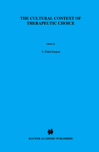 The Cultural Context of Therapeutic Choice