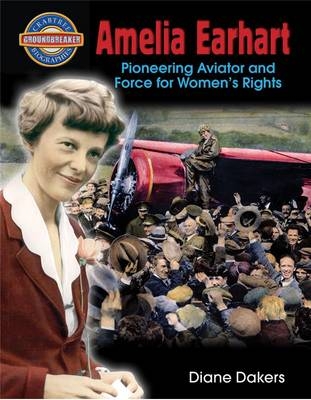 Amelia Earhart - Diane Dakers