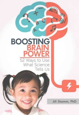 Boosting Brain Power - Jill Stamm