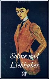 S&ouml;hne und Liebhaber - D. H. Lawrence