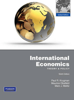 International Economics: Global Edition - Paul Krugman, Maurice Obstfeld, Marc Melitz