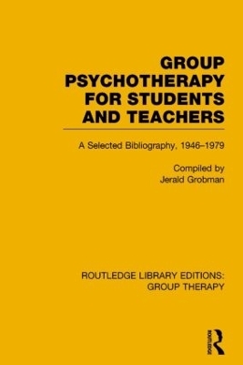 Group Psychotherapy for Students and Teachers - 