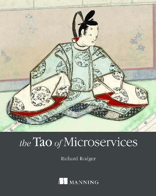 The Tao of Microservices