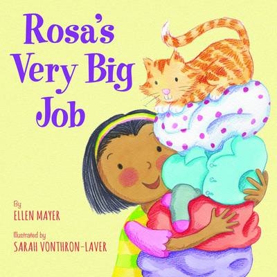 Rosa's Very Big Job - Ellen Mayer