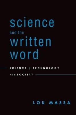 Science and the Written Word - Lou Massa