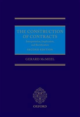 The Construction of Contracts - Gerard McMeel