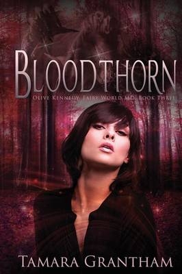 Bloodthorn - Tamara Grantham