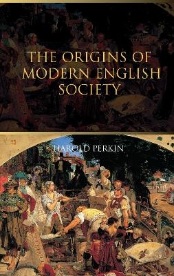 The Origins of Modern English Society