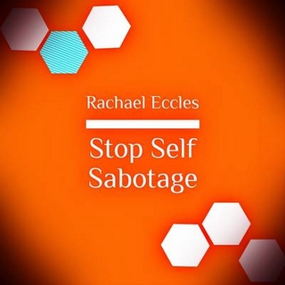 Stop Self Sabotage, Stop Holding Yourself Back Self Hypnosis Hypnotherapy CD