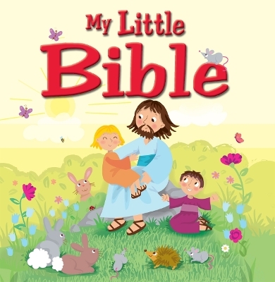 My Little Bible - Karen Williamson, Marilyn Lashbrook