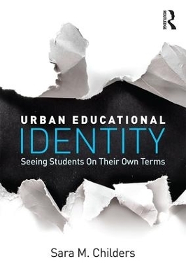 Urban Educational Identity - Sara M. Childers
