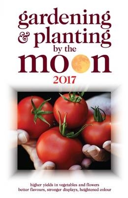 Gardening and Planting by the Moon