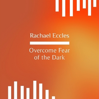 Overcome Fear of the Dark, Nyctophobia, Phobia Hypnotherapy, Self Hypnosis CD