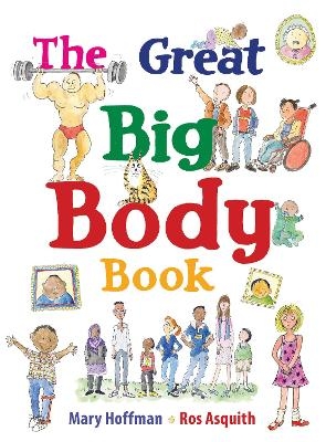The Great Big Body Book - Mary Hoffman