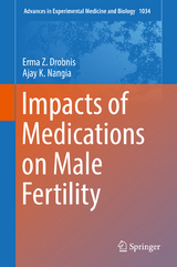 Impacts of Medications on Male Fertility -  Erma Z. Drobnis,  Ajay K. Nangia