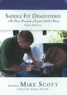Saddle Fit Demystified - Mike Scott