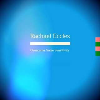 Noise Sensitivity Misophonia Self Help Hypnotherapy Treatment, Sensitive to Noise, Sounds, Hypnosis CD