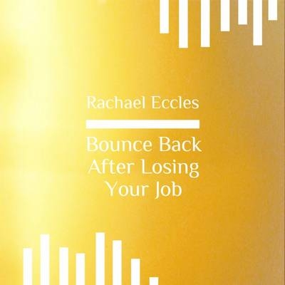 Bounce Back After Losing Your Job, Renew Your Confidence and Inner Strength, Hypnotherapy, Self Hypnosis CD - 