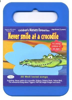 Never Smile at a Crocodile
