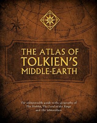 The Atlas of Tolkien&rsquo;s Middle-earth - Karen Wynn Fonstad
