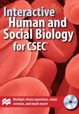 Interactive Human & Social Biology for CSEC&reg; Examinations CD-ROM - Philip Gadd