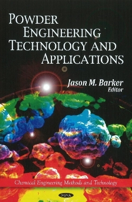 Powder Engineering, Technology & Applications - 