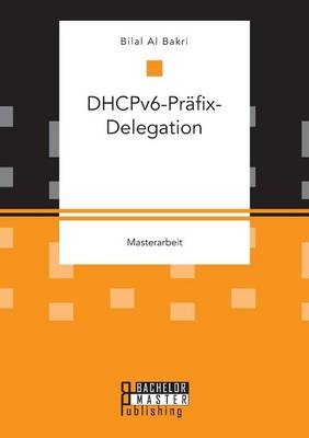 DHCPv6-PrÃ¤fix-Delegation