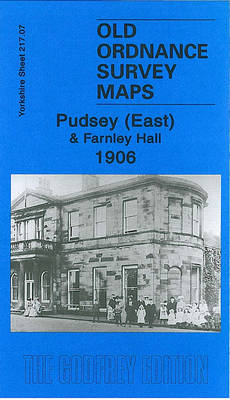 Pudsey (East) and Farnley Hall 1906 - Ruth Strong