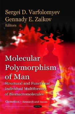 Molecular Polymorphism of Man - 