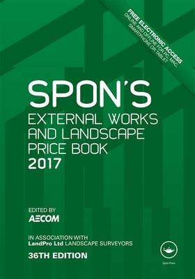 Spon's External Works and Landscape Price Book 2017 - 