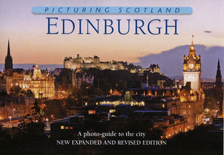 Edinburgh: Picturing Scotland