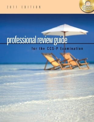 Professional Review Guide For The CCS-P Examination