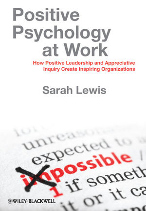 Positive Psychology at Work - Sarah Lewis