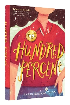 Hundred Percent - Karen Romano Young