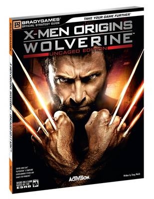 X-Men Origins Wolverine Official Strategy Guide