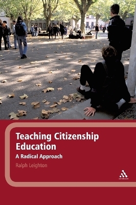 Teaching Citizenship Education - Ralph Leighton