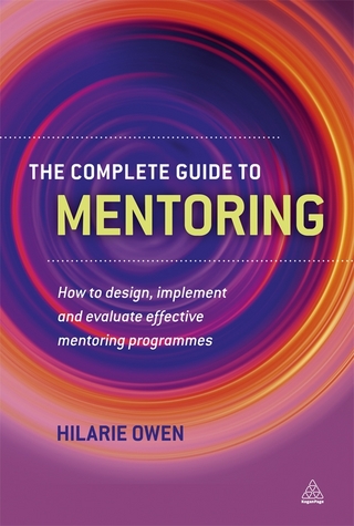 The Complete Guide to Mentoring