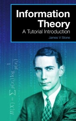 Information Theory - Dr James V Stone