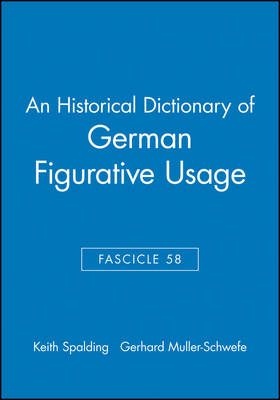 An Historical Dictionary of German Figurative Usage, Fascicle 58