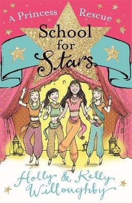 School for Stars: A Princess Rescue - Holly Willoughby, Kelly Willoughby