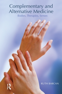 Complementary and Alternative Medicine - Ruth Barcan