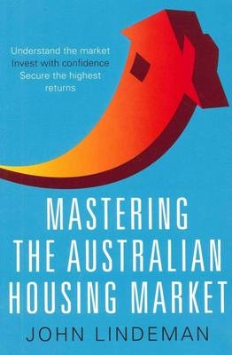Mastering the Australian Housing Market
