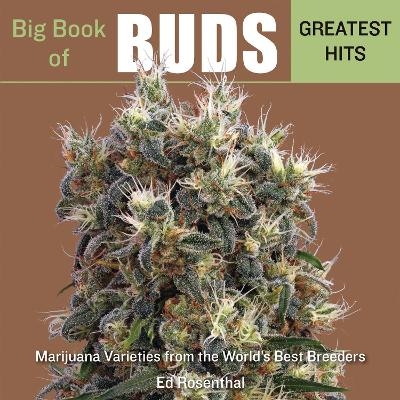 Big Book of Buds Greatest Hits - Ed Rosenthal