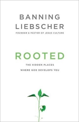 Rooted - Banning Liebscher