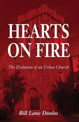 Hearts on Fire - Bill Lane Doulos